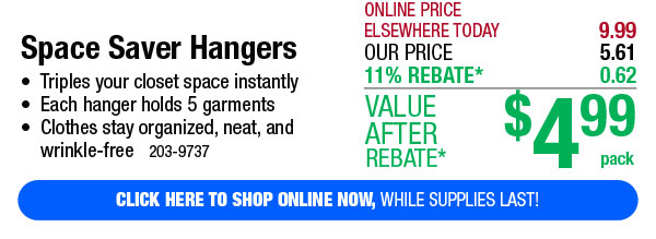 Space Saver Hangers - Free Shipping To Store!