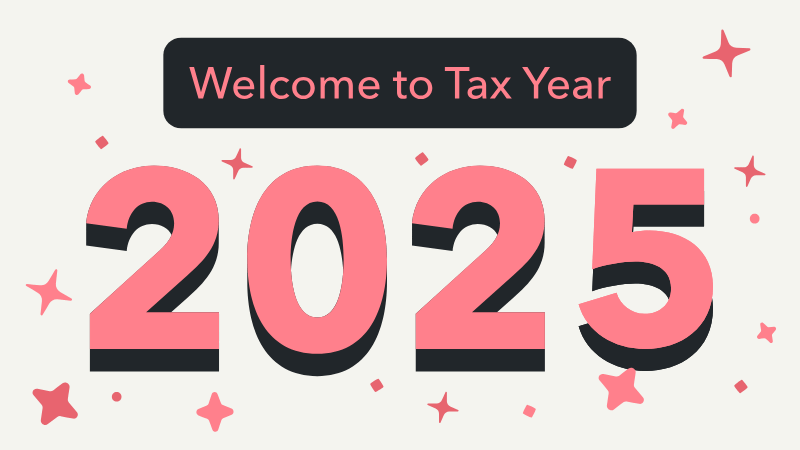 Welcome to Tax Year 2025 