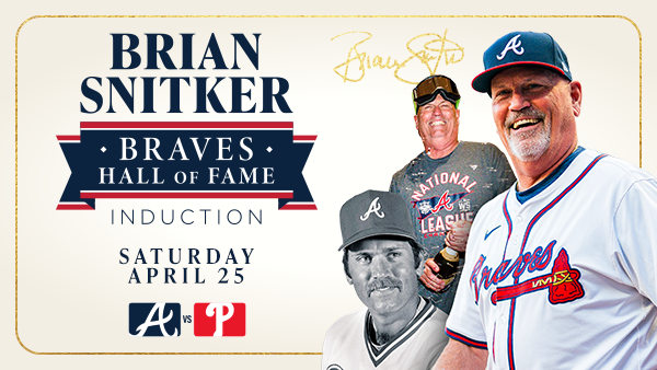 April 25: Brian Snitker: Braves Hall of Fame Induction.