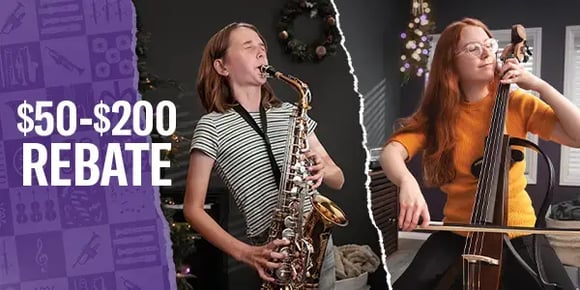 $50 - $200 Rebate on select wind and string instruments