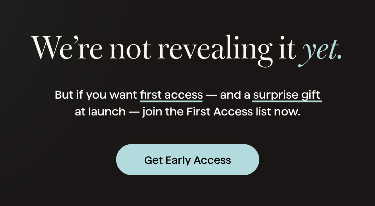We're not revealing it yet