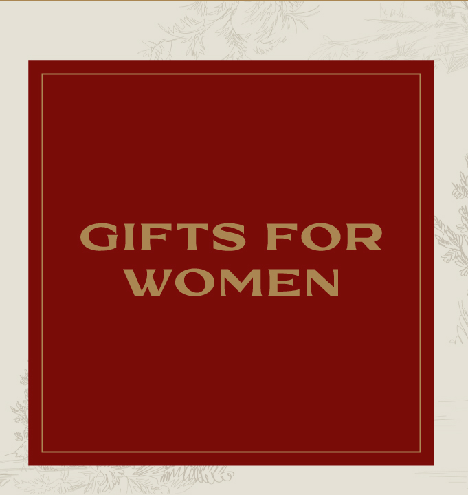 GIFTS FOR WOMEN