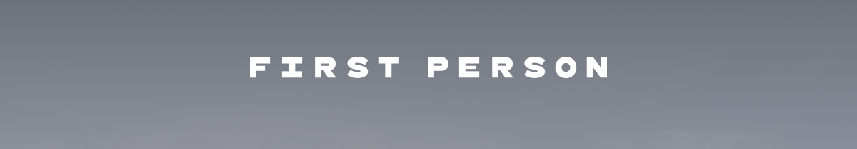 First Person