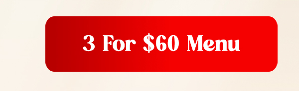 3 For $60 Menu