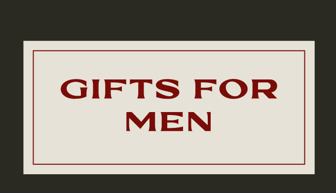 GIFTS FOR MEN