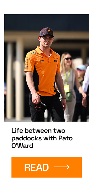 Life between two paddocks with Pato O’Ward
