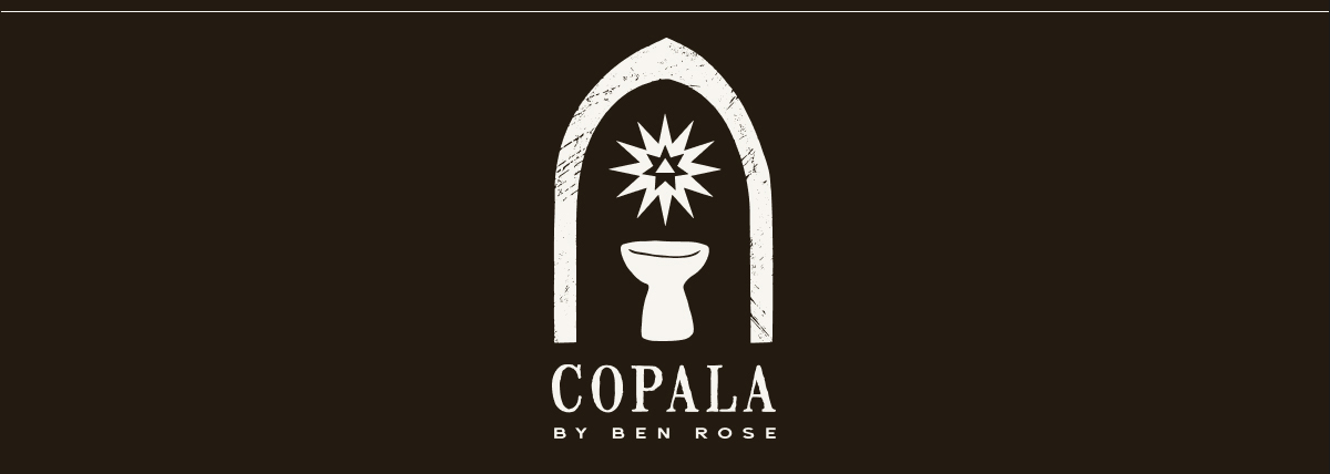 A COPALA BY BEN ROSE