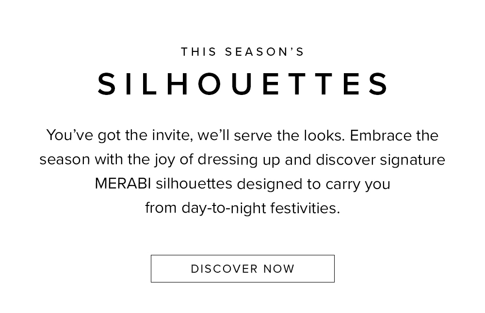 This Season’s Silhouettes