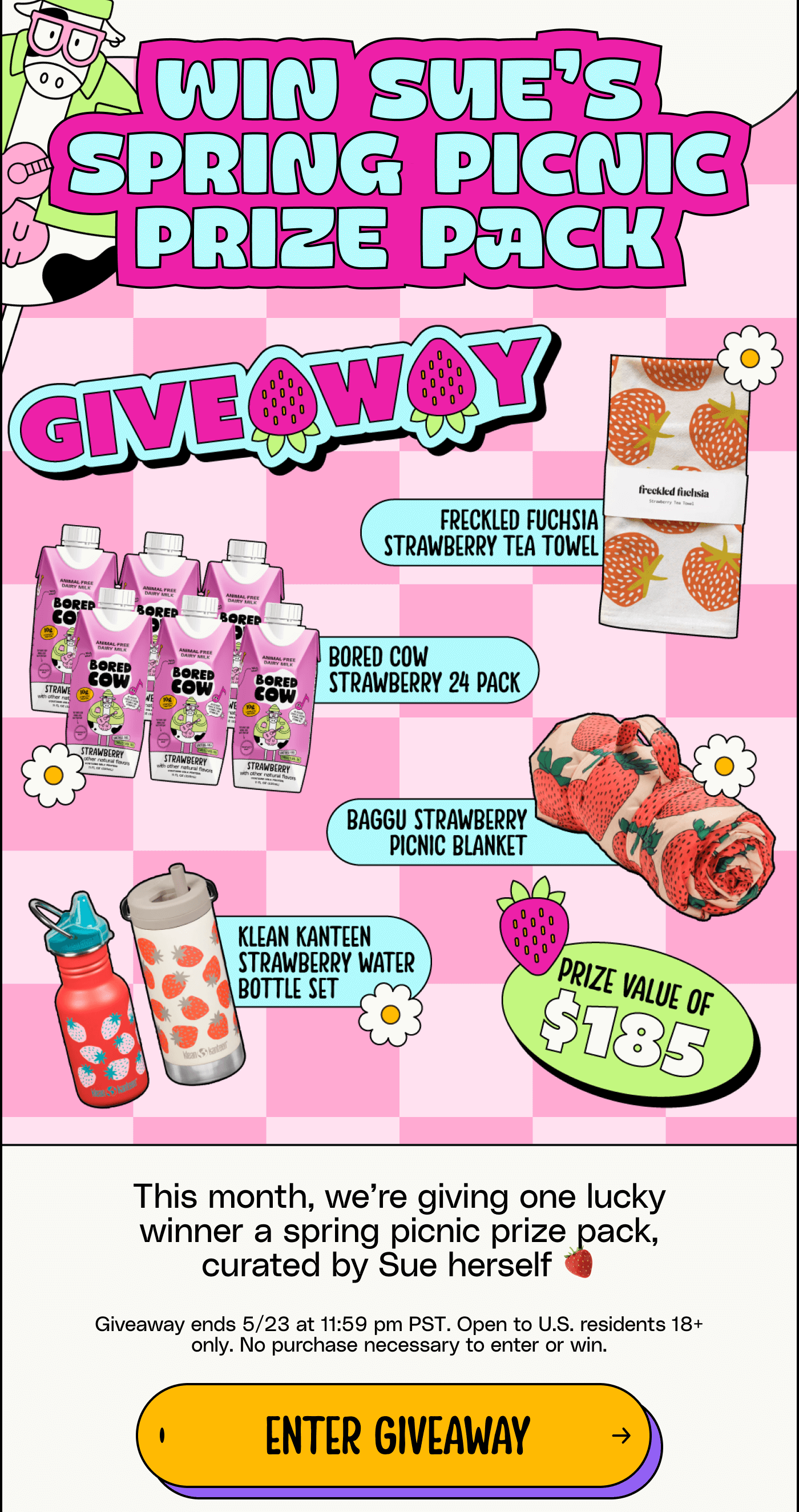 Win Sue’s spring picnic prize pack. This month, we’re giving one lucky winner a spring picnic prize pack, curated by Sue herself ?  Giveaway ends 5/23 at 11:59 pm PST. Open to U.S. residents 18+ only. No purchase necessary to enter or win. enter giveaway
