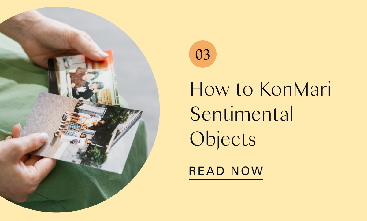 03. How to KonMari Sentimental Objects 