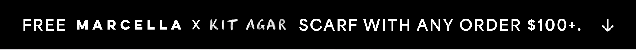 Free Marcella x Kit Agar scarf with any order $100+