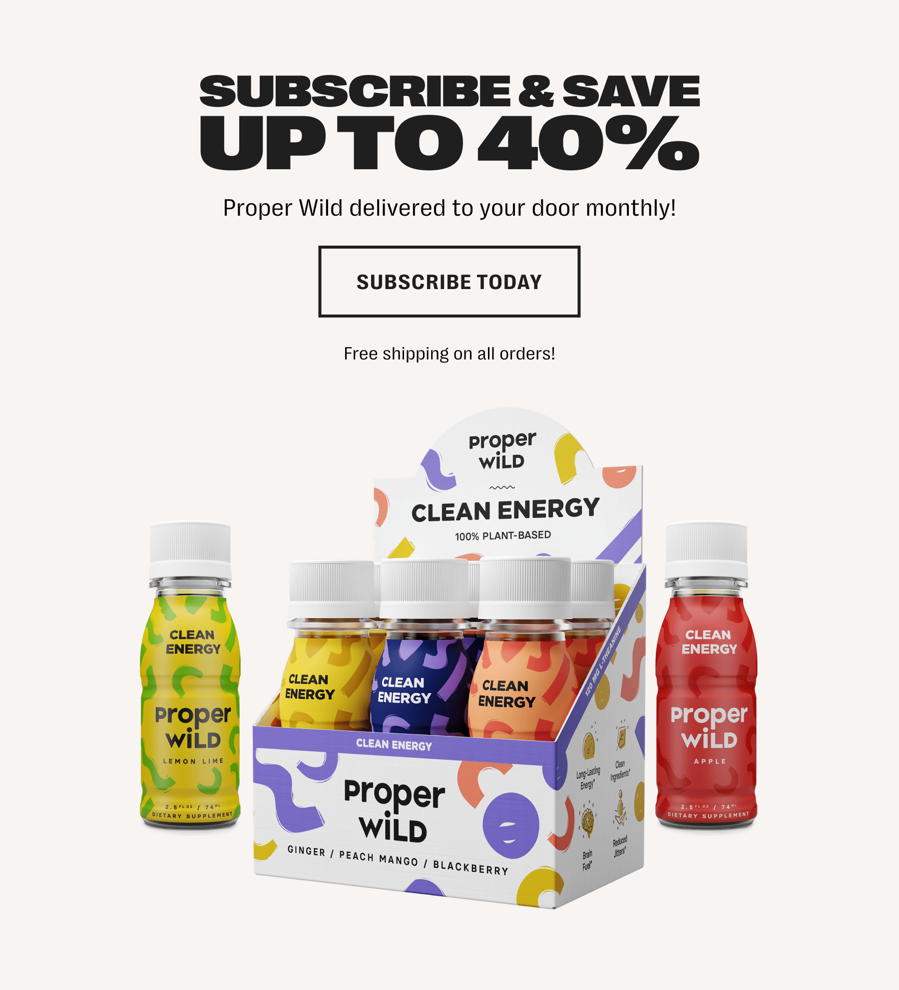 subscribe & save up to 40% - proper wild delivered to your door monthly! - subscribe today - free shipping on all orders!