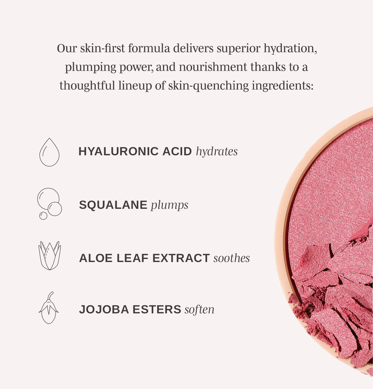 Our skin-first formula delivers superior hydration.