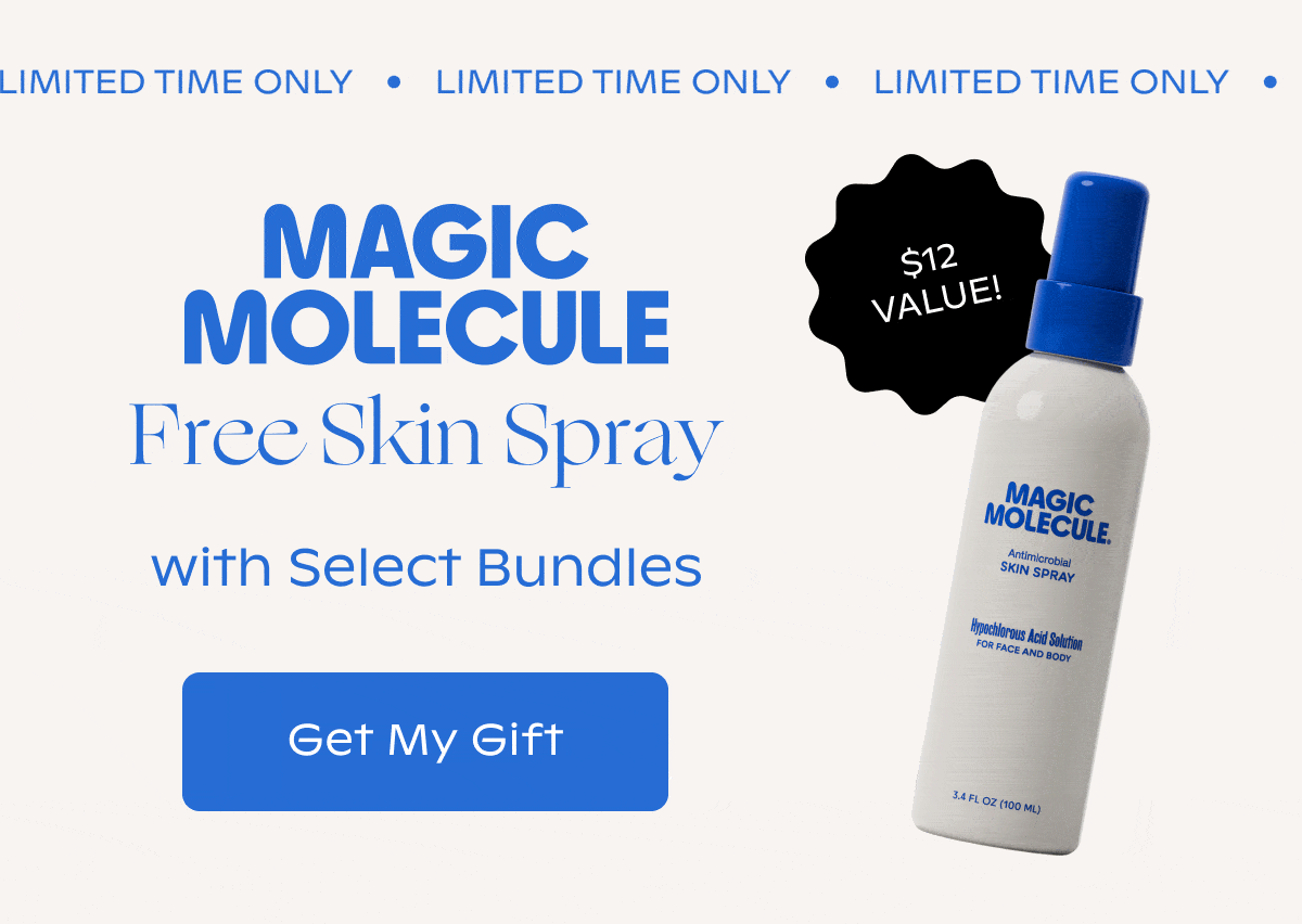 Magic Molecule | Free Skin Spray with Select Bundles | Get My Gift
