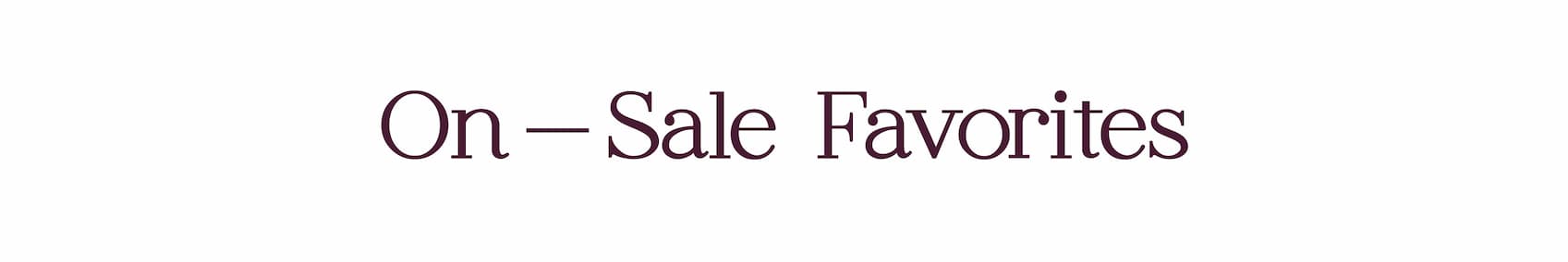 on sale favorites