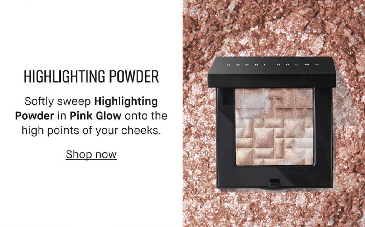 HIGHLIGHTING POWDER | Softly sweep Highlighting Powder in Pink Glow onto the high points of your cheeks. Shop now 