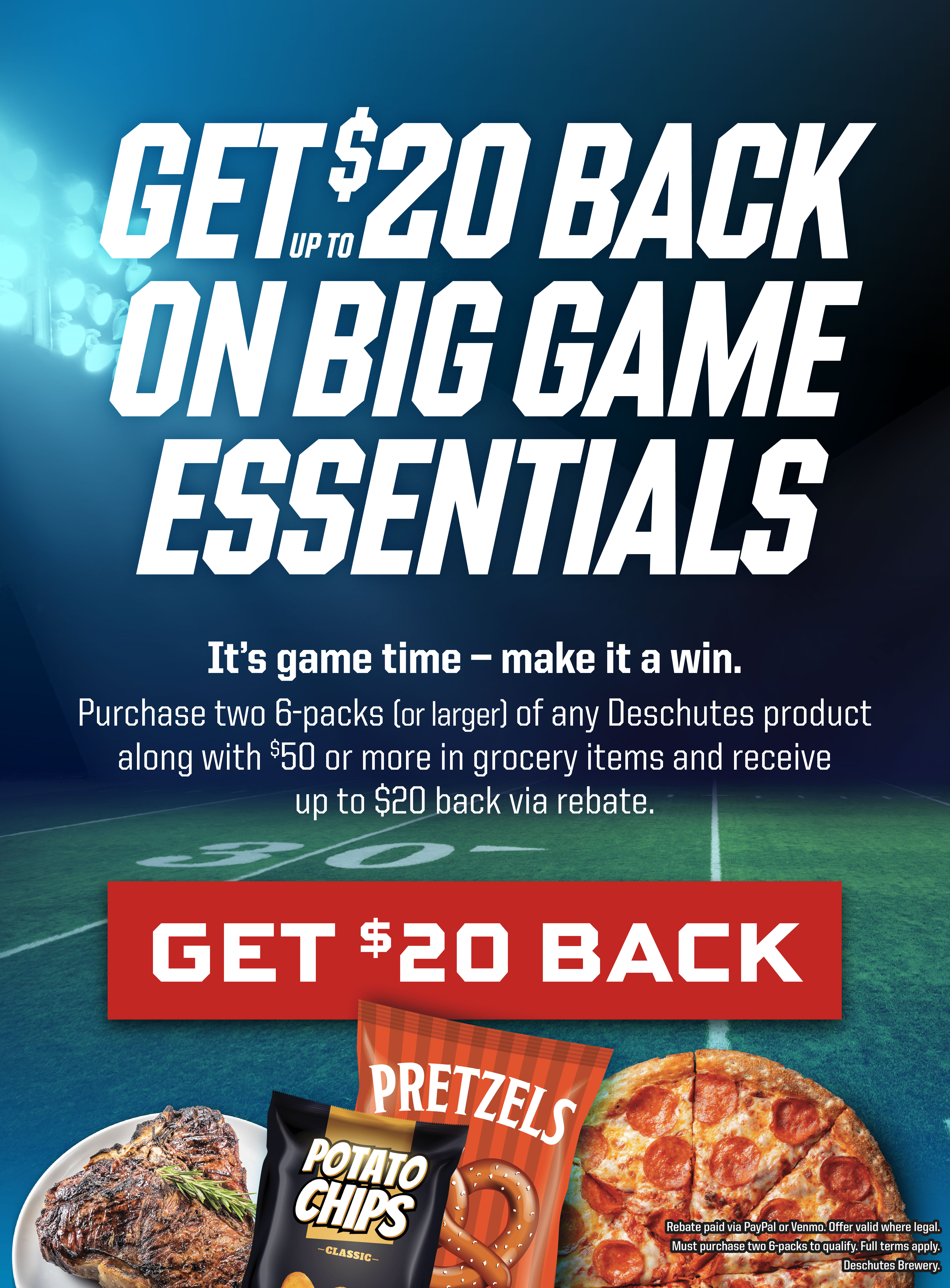Get up to $20 back via rebate on big game essentials