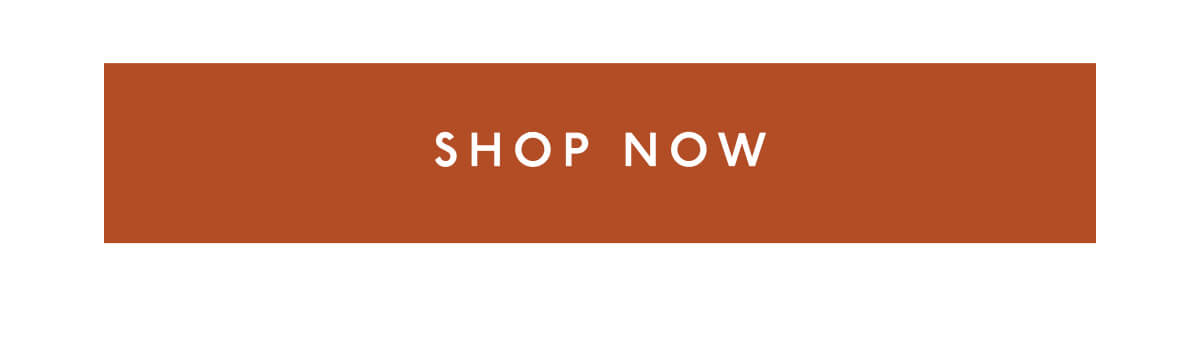 [ SHOP NOW ]