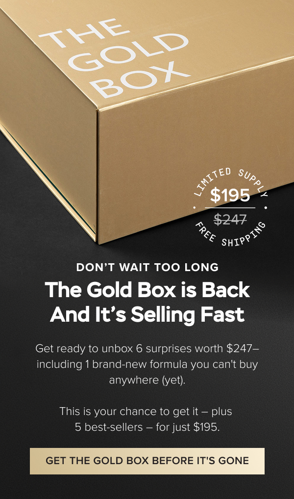 Get The Gold Box Before It's Gone
