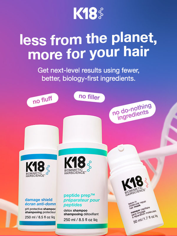 less from the planet, more for your hair