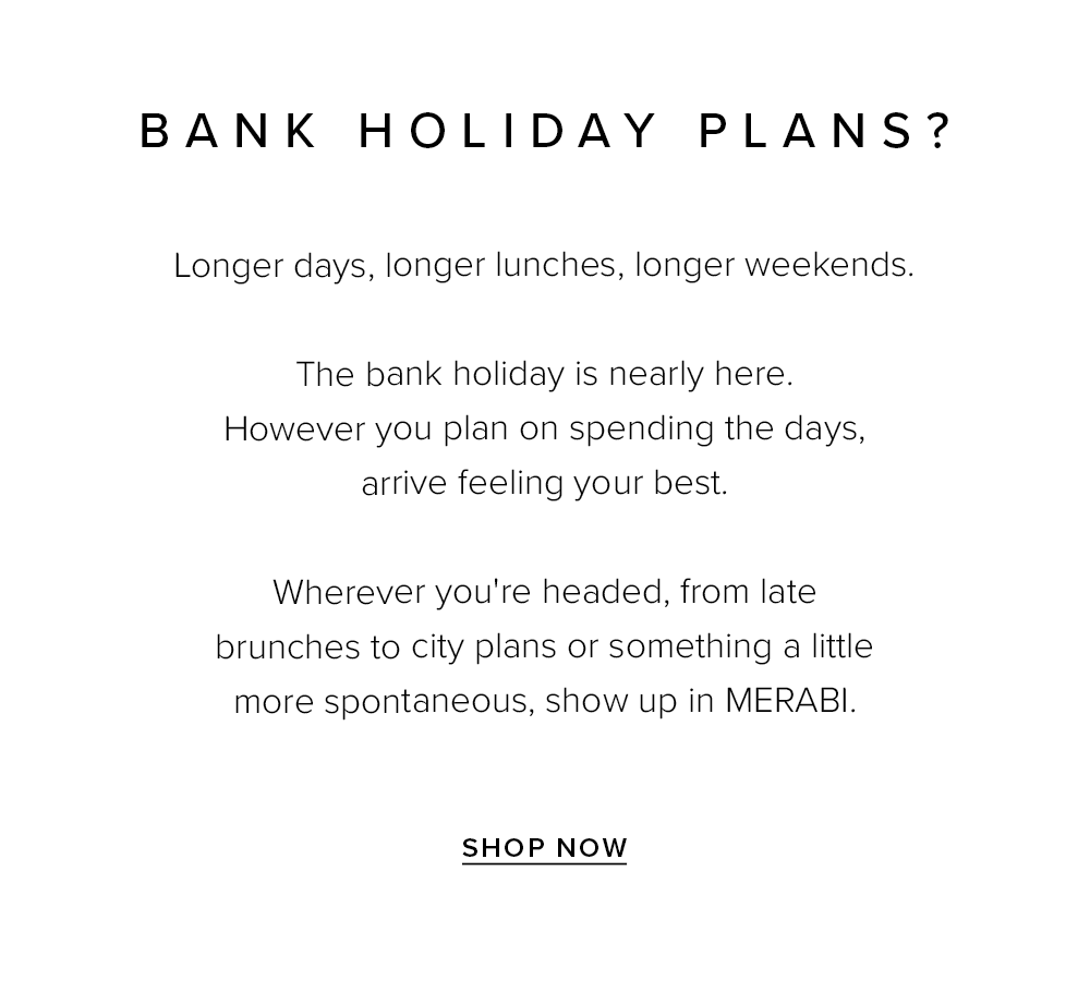 Bank Holiday Plans?