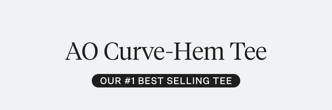 AO Curve-Hem Tee