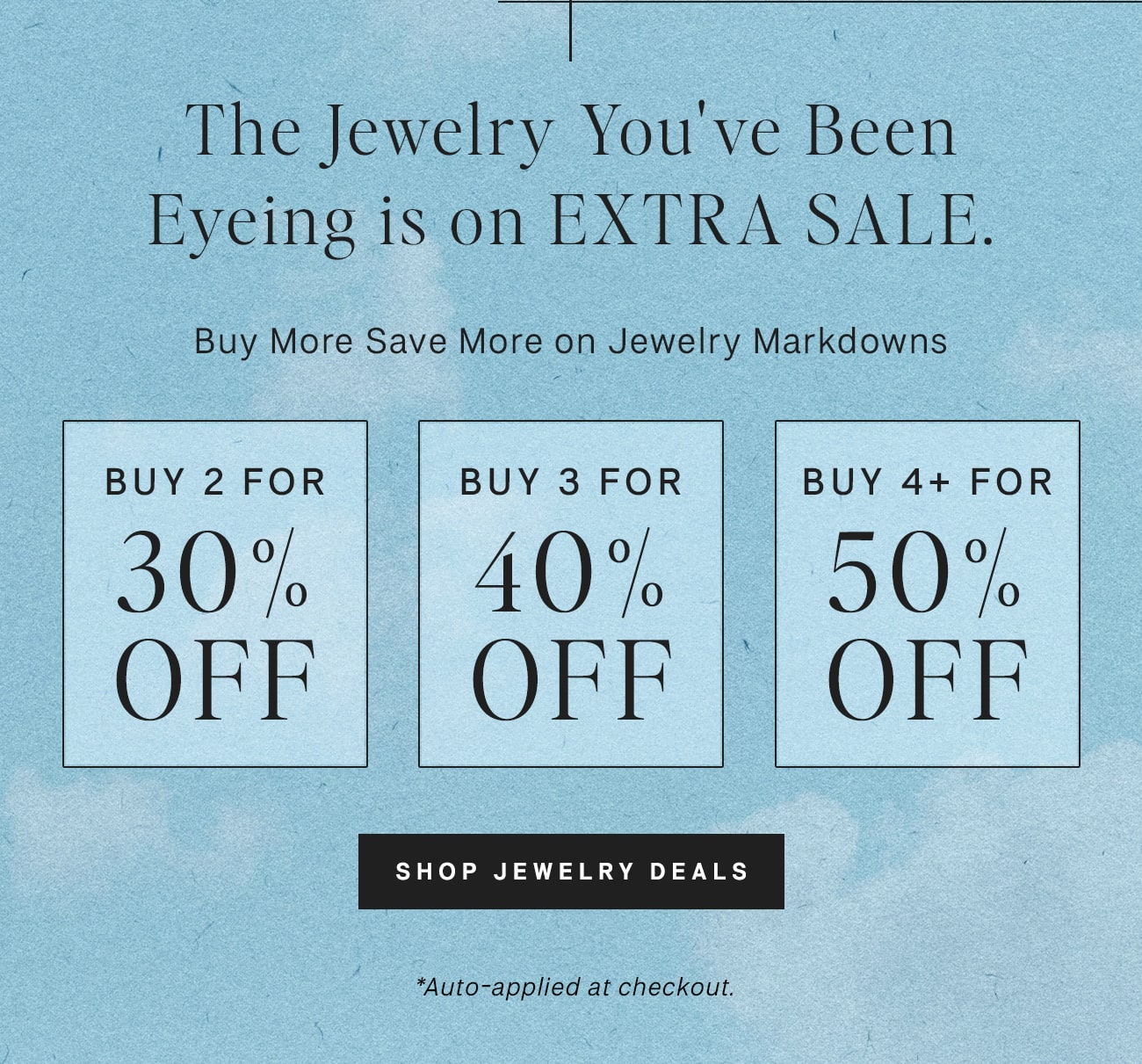 Buy 2 for 30% off  Buy 3 for 40% off  Buy 4 or more for 50% off