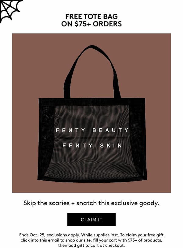 25% OFF SELECT FENTY FAVES - USE CODE: BOO