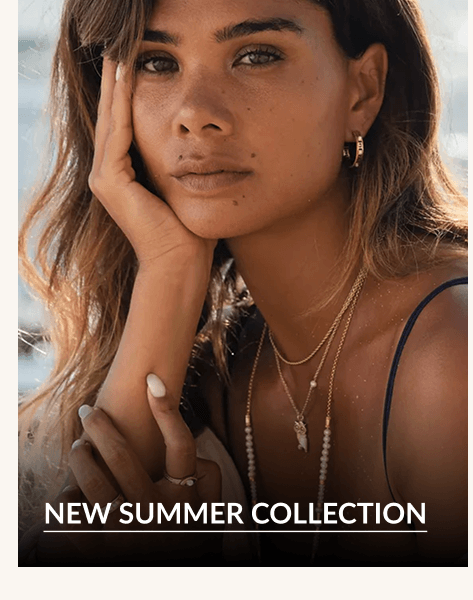 NEW SUMMER COLLECTION