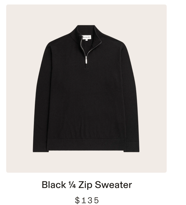 Black ¼ Zip Sweater $135