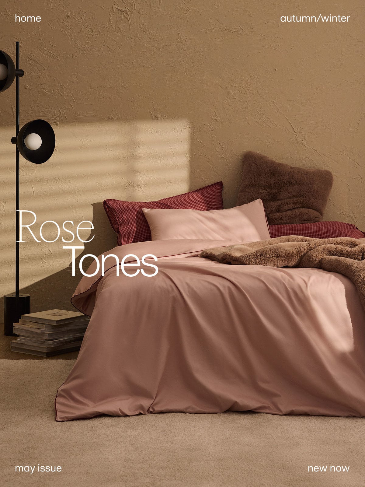 home autumn/winter Rose Tones may issue new now