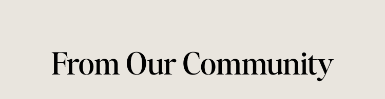 From Our Community