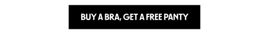 Buy a bra, get a free panty