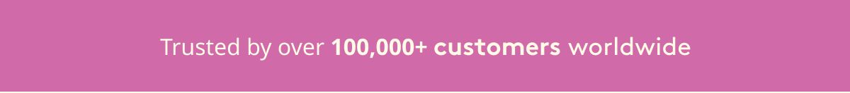 Trusted by over 80000 customers worldwide