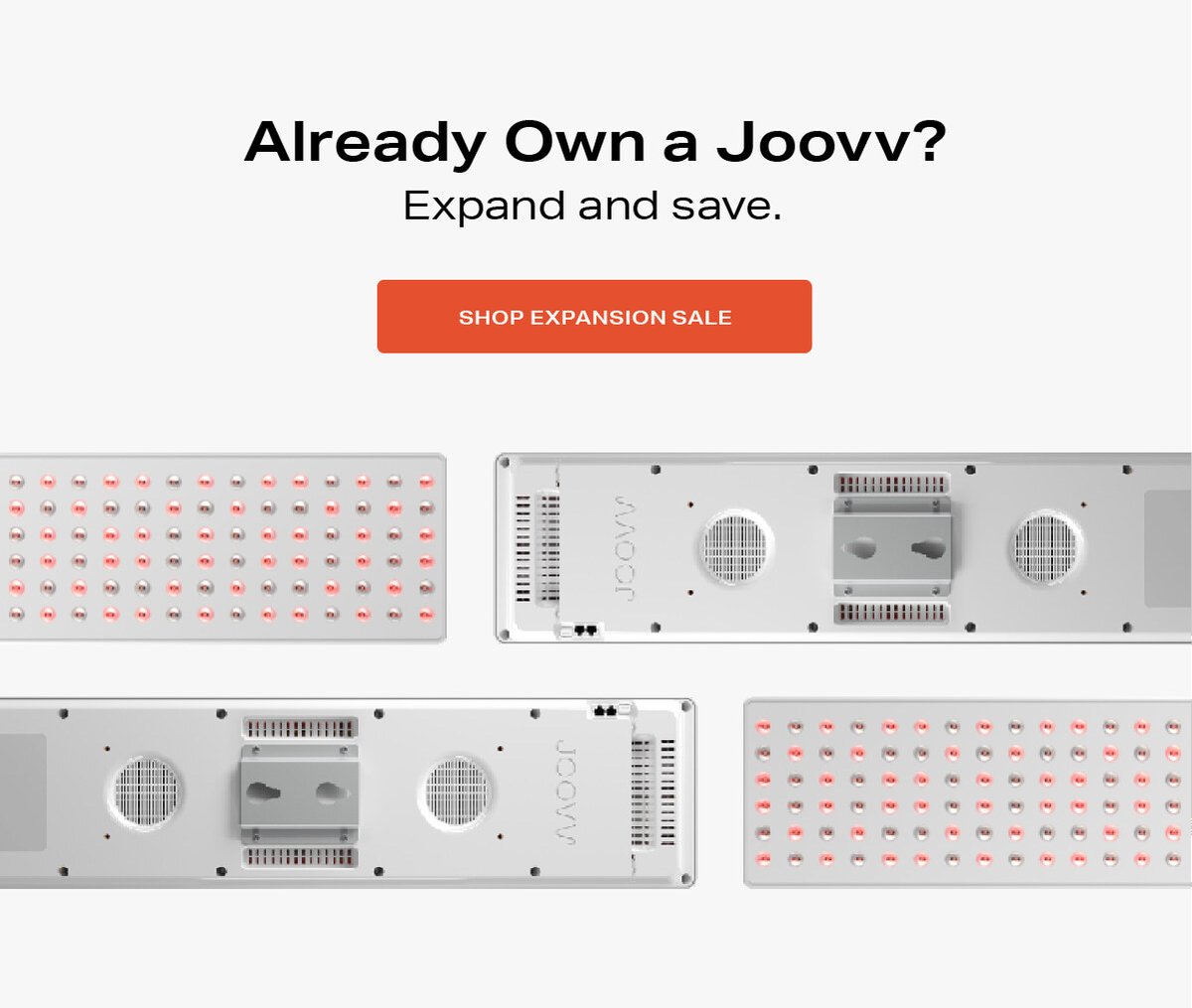 Already own a Joovv? - Click to shop expansion sale