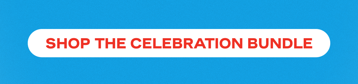 Shop the Celebration Bundle