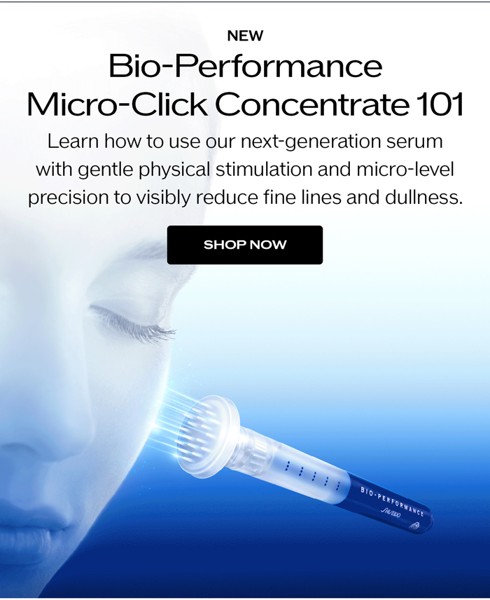 NEW Bio-Performance Micro Click Concentrate