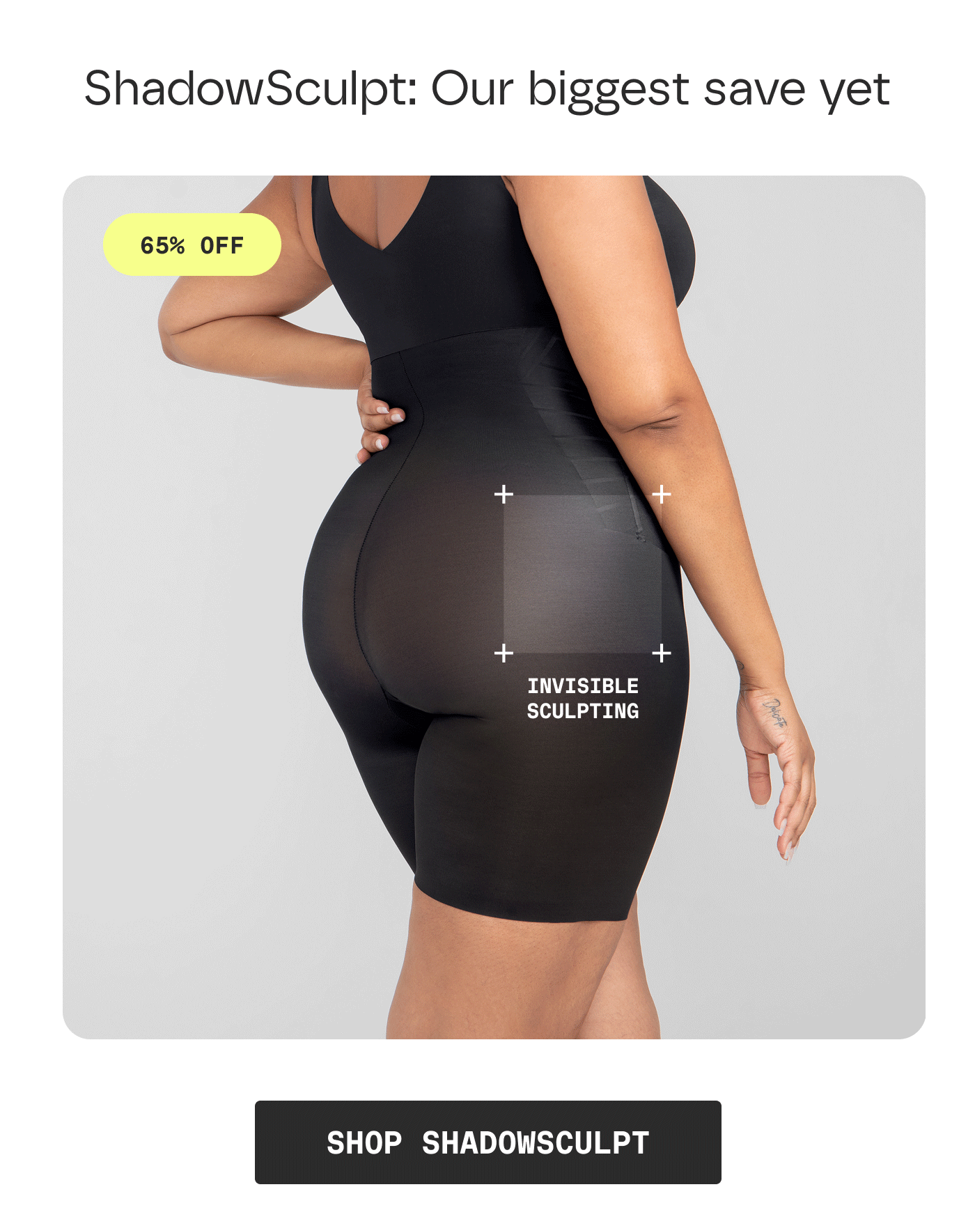 ShadowSculpt: Our biggest save yet | 65% OFF | INVISIBLE SCULPTING | SHOP SHADOWSCULPT