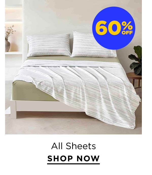 60% Off All Sheets