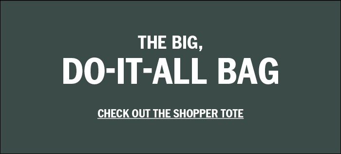The Big, Do-It-All Bag