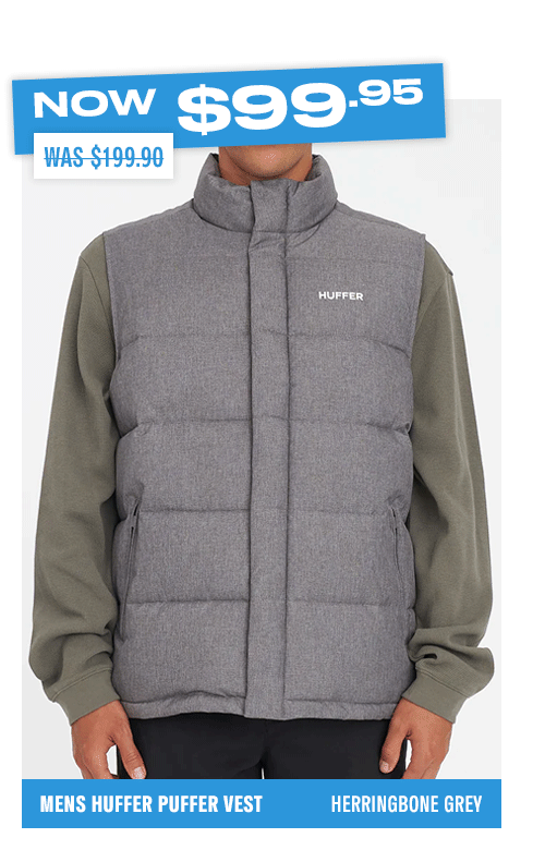 MENS HUFFER PUFFER VEST HRGBONE GREY