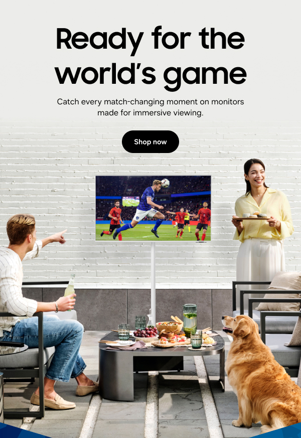 Ready for the world&rsquo;s game - Catch every match-changing moment on monitors made for immersive viewing. - Shop now