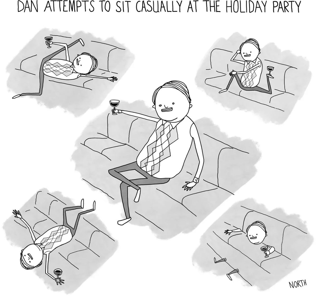 A cartoon titled "Dan attempts to sit casually at the holiday party"
