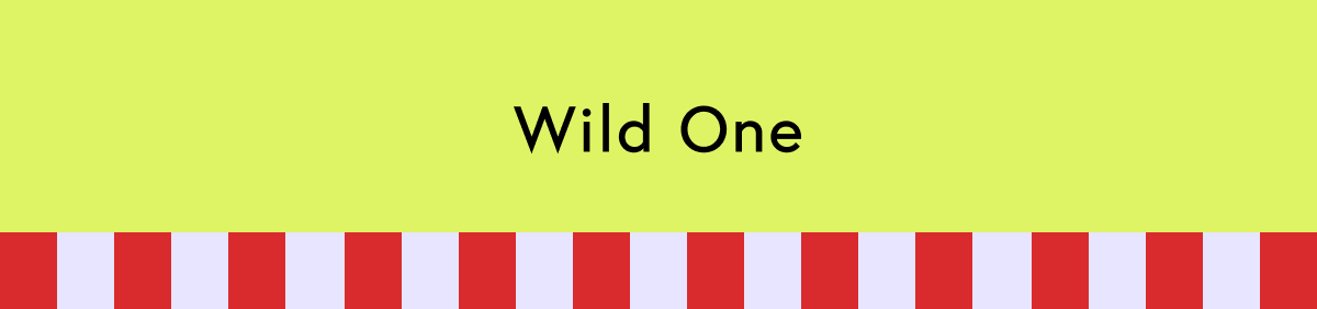 Wild One