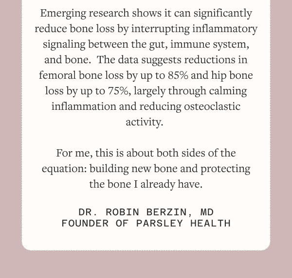 Dr. Robin Berzin, MD, Founder of Parsley Health, takes Bondia to preserve her bone density.
