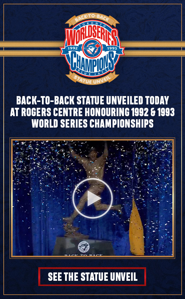 Back-to-Back Statue unveiled today at Rogers Centre honouring 1992 & 1993 World Series Championships. See the statue unveil.