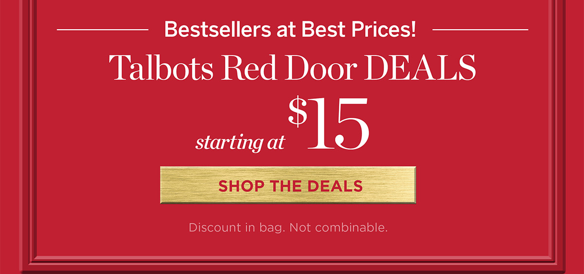 Talbots Red Door Deals Starting at $15 | Shop the Deals