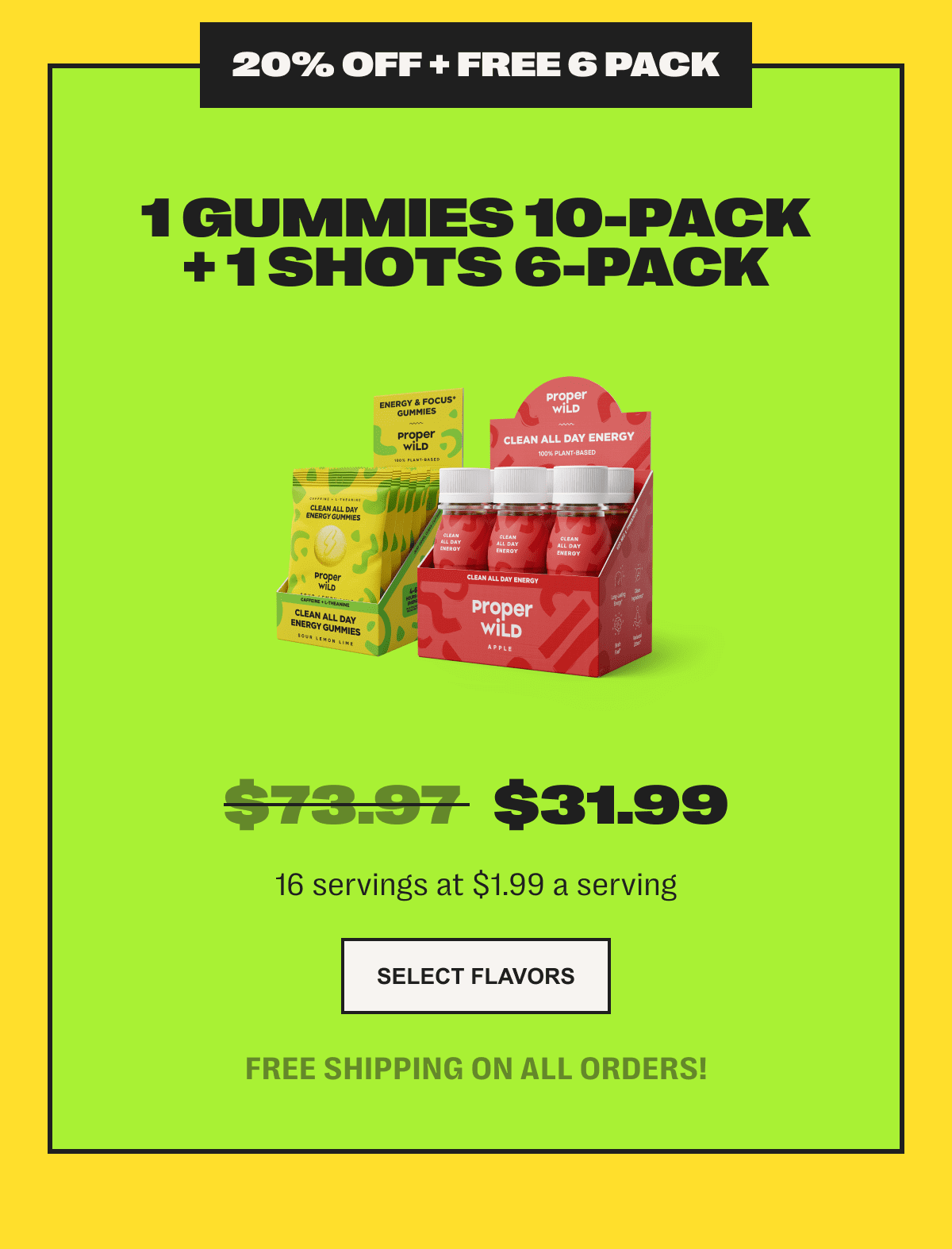 20% off + free 6 pack /// 1 gummies 10-pack + 1 shots 6-pack /// was $73.97, now $31.99 - 16 servings at $1.99 a serving - select flavors /// free shipping on all orders!