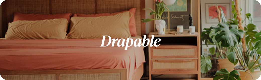 and upgrade your bedding with drapable