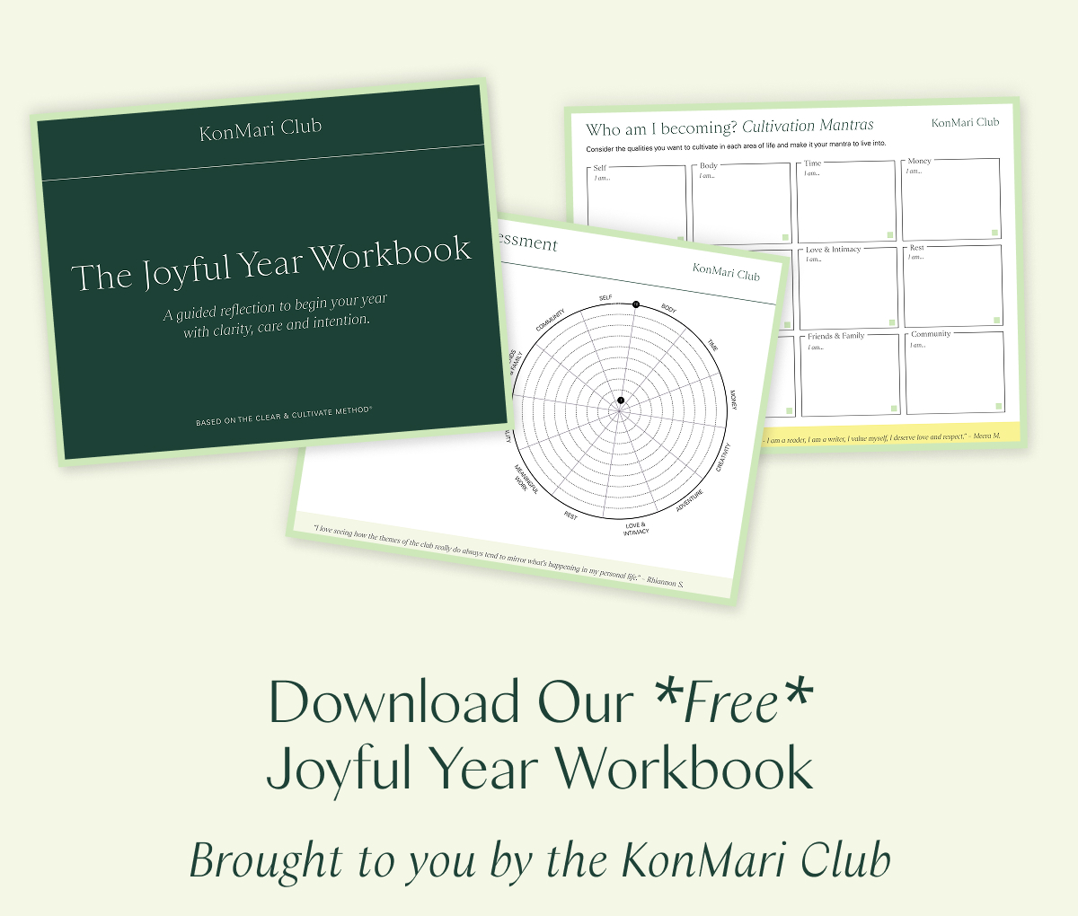 Download Our *Free* Joyful Year Workbook: Brought to you by the KonMari Club. 
